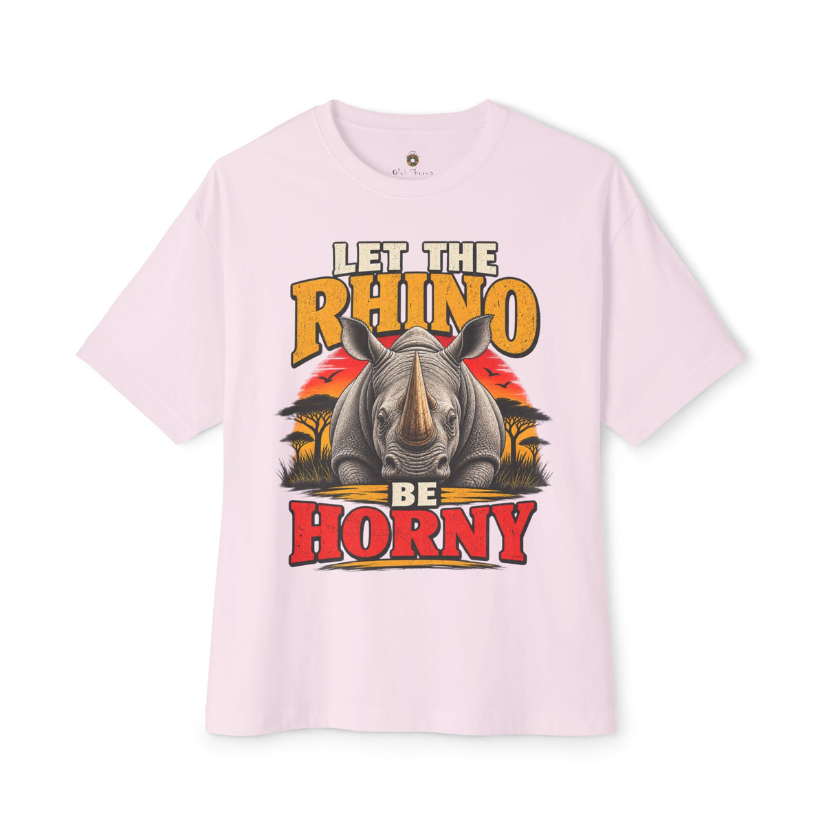 Let the Rhino Be Horny – Unisex Oversized Boxy Tee