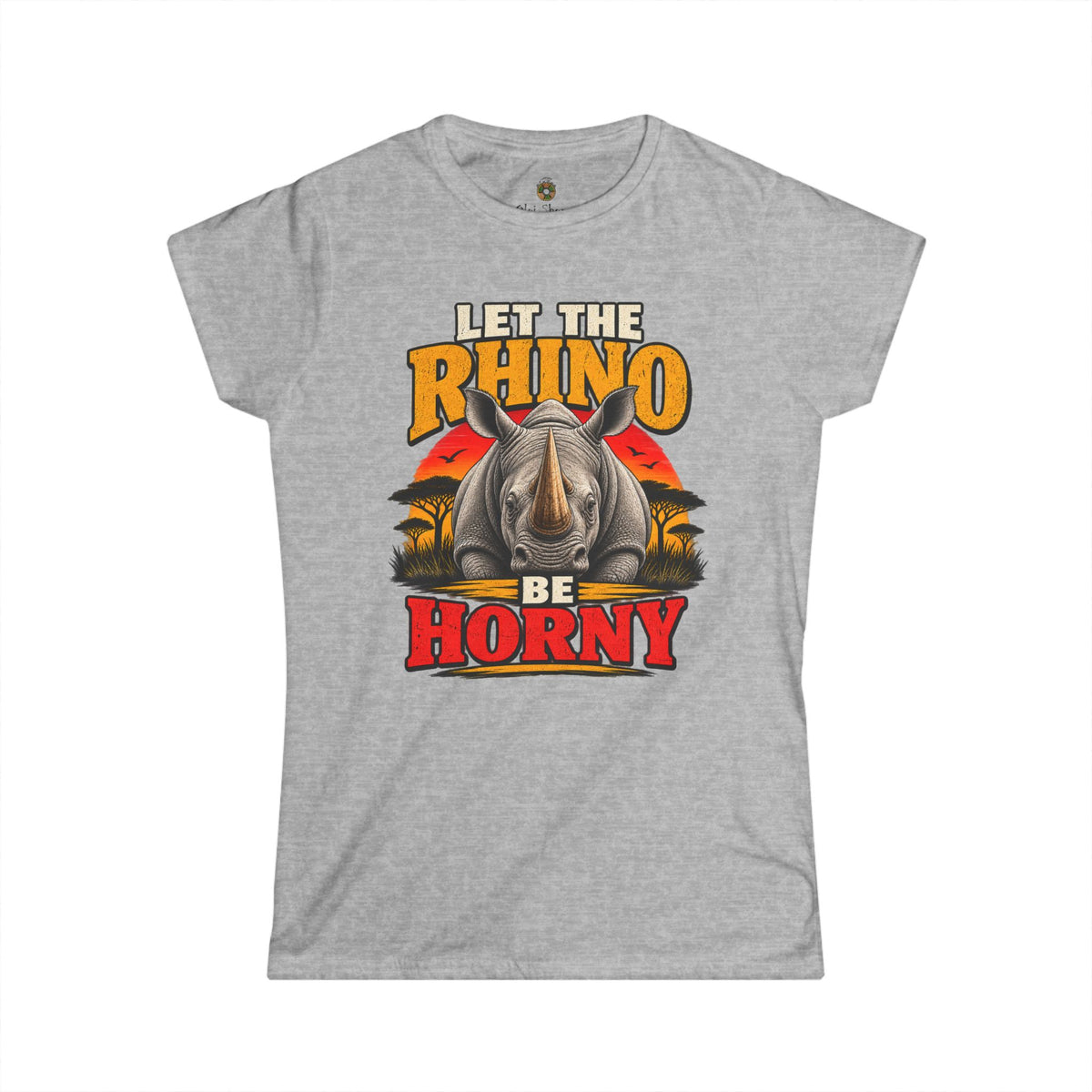 Let the Rhino Be Horny – Women's Softstyle Tee
