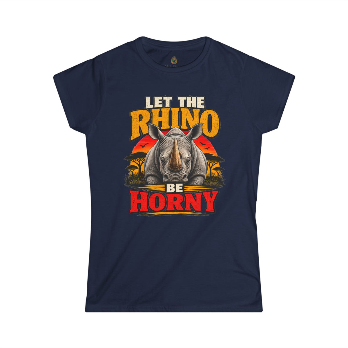 Let the Rhino Be Horny – Women's Softstyle Tee
