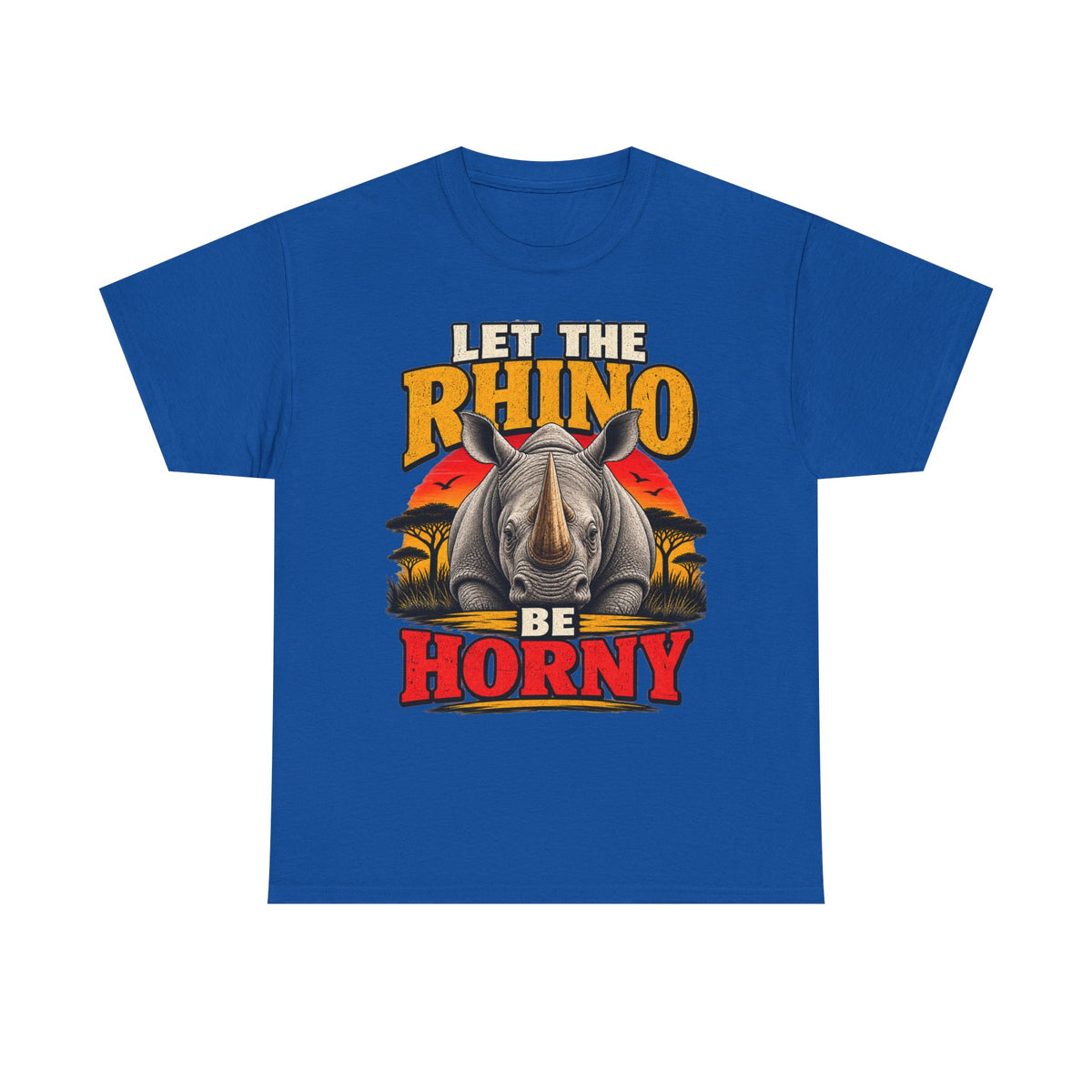 Let the Rhino Be Horny – Unisex Heavy Cotton Tee