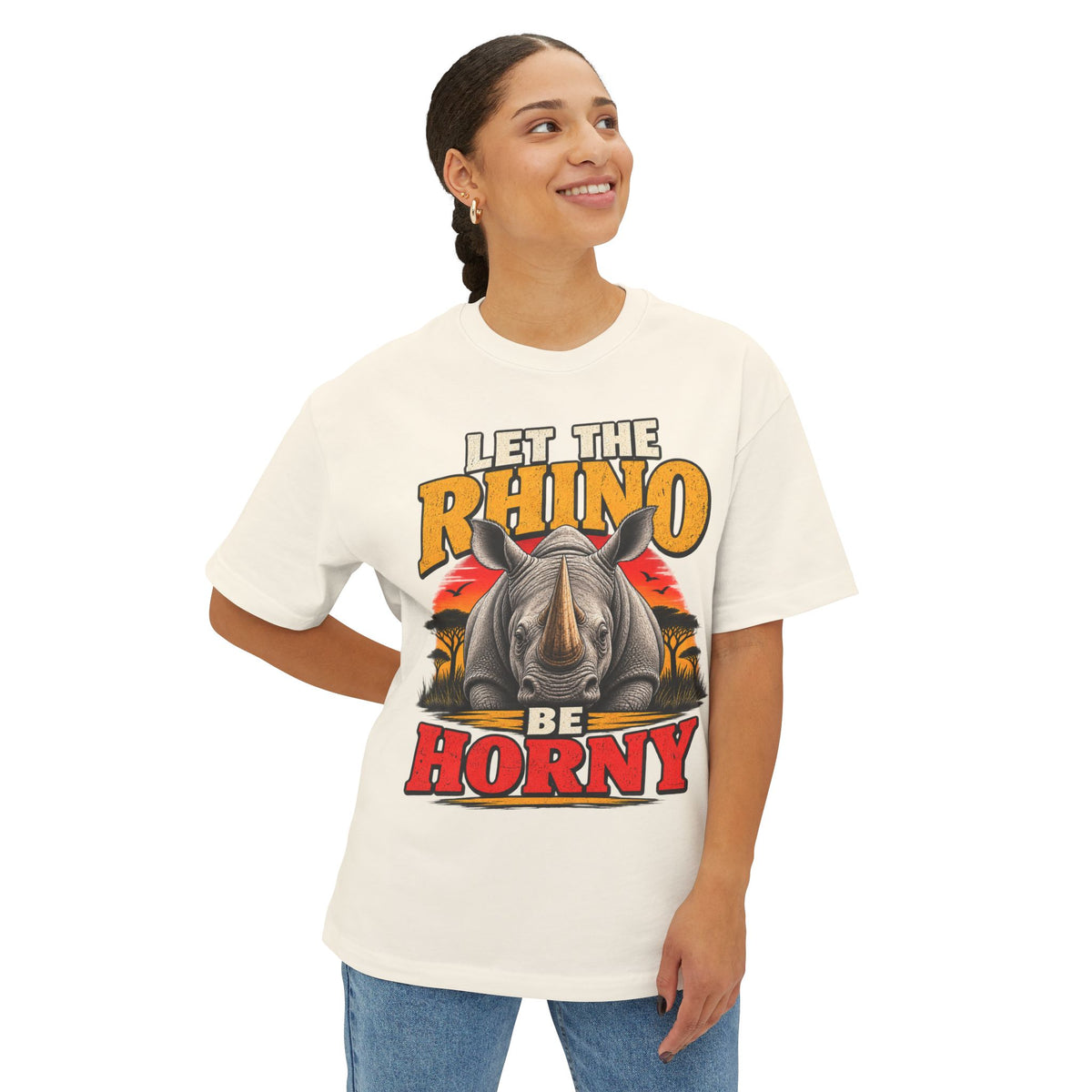 Let the Rhino Be Horny – Unisex Oversized Boxy Tee