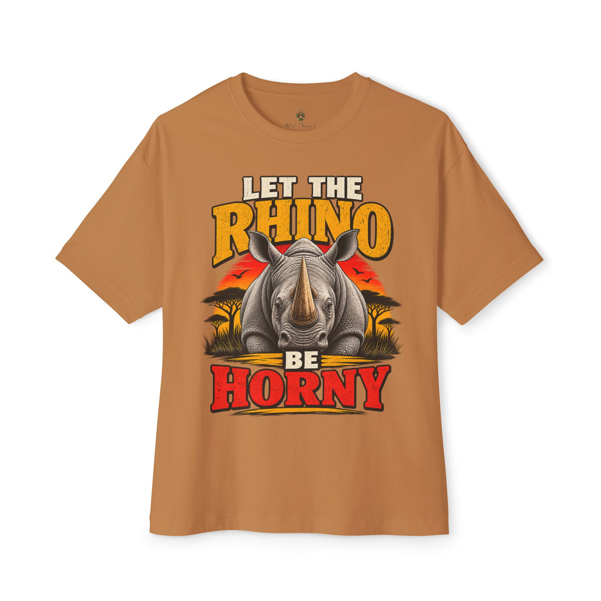 Let the Rhino Be Horny – Unisex Oversized Boxy Tee