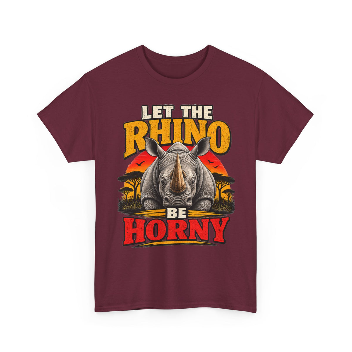 Let the Rhino Be Horny – Unisex Heavy Cotton Tee