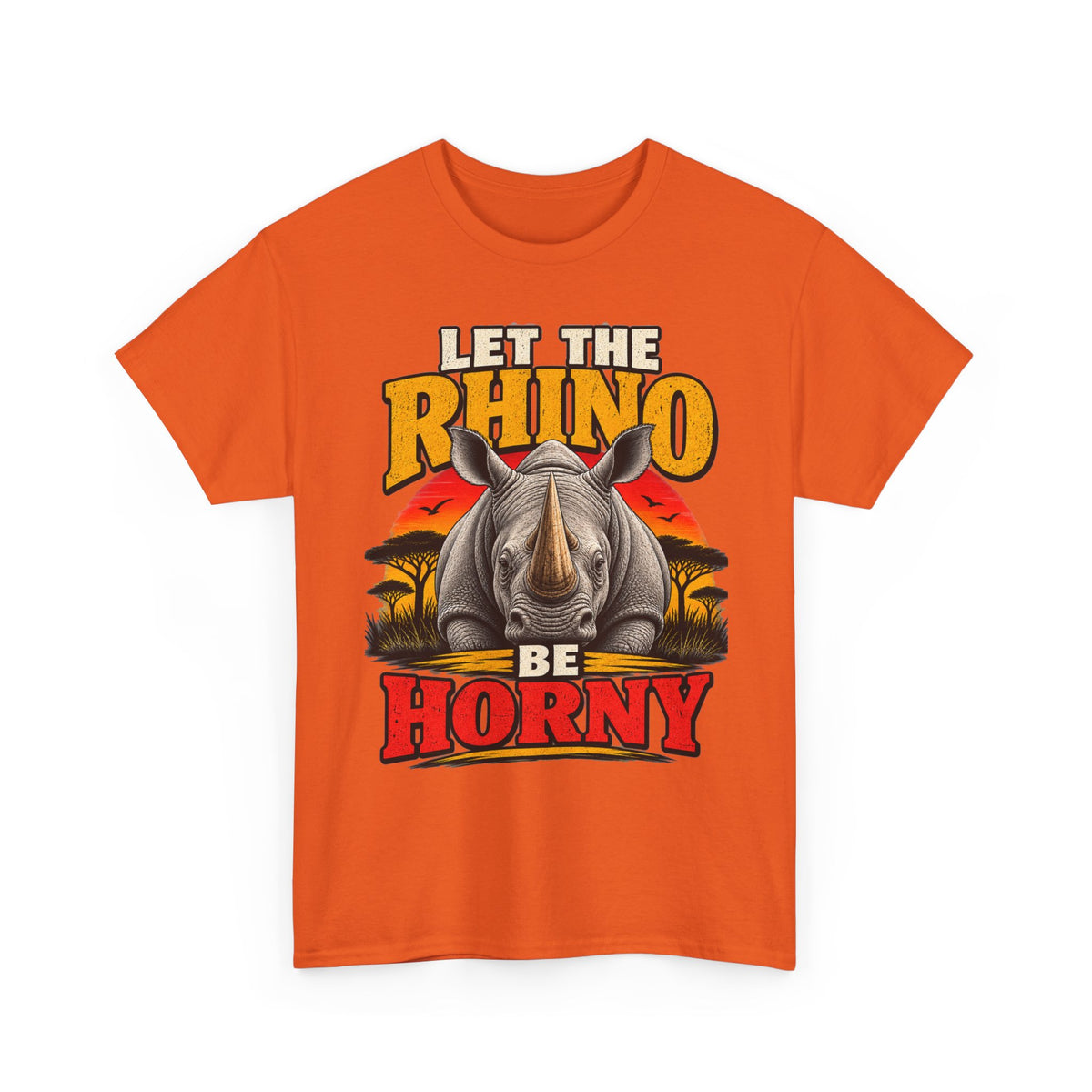 Let the Rhino Be Horny – Unisex Heavy Cotton Tee