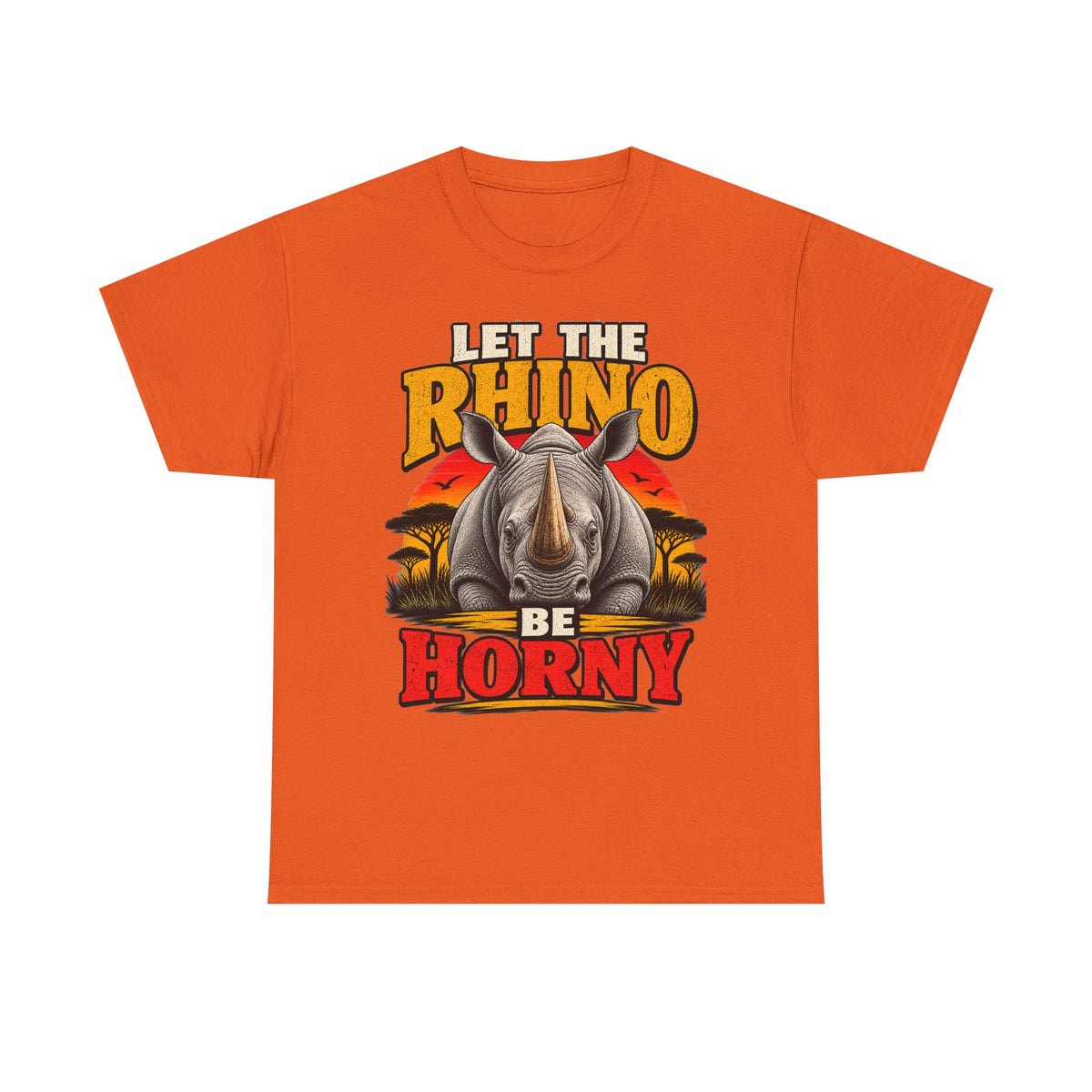 Let the Rhino Be Horny – Unisex Heavy Cotton Tee