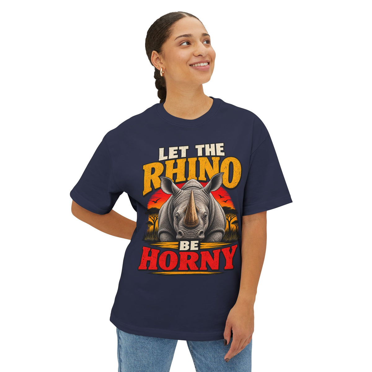 Let the Rhino Be Horny – Unisex Oversized Boxy Tee